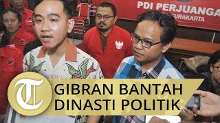 Akui Ikut Kontestasi Calon Wali Kota Solo, Gibran: Kalau Dinasti, Kemarin Sudah Minta Jadi Menteri