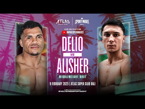 HSN BALI - DELIO ANZAQECI VS ALISHER ISMAILOV