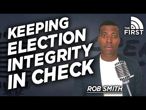 Election Integrity In Serious Danger | Rob Smith | Open Mic