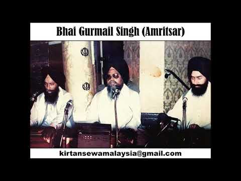 Bhai Gurmail Singh (Amritsar) - Jo Har Ka Piara So Sabhna Ka Piara