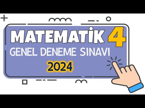 4. Sınıf Matematik Genel Deneme Sınavı 2024