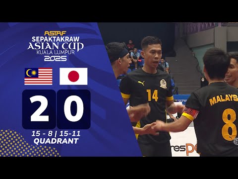 Malaysia 2-0 Jepun | Quadrant - Final | ASTAF Sepak Takraw Piala Asia 2025
