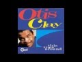 OTIS CLAY-precious precious