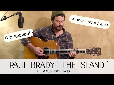 The Island by 'Paul Brady' - Transcribed from Piano - Guitar Lesson | tab available *see description