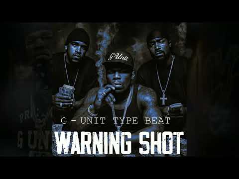 G Unit x 50 Cent Type Beat - Warning Shot