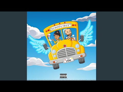 School Bus (feat. Lugal B, Badsoulz & Jmore)