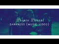 Triple Threat - Darkness (Music Video)