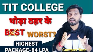 Tit college bhopal | Tit college campus tour | Placement | Admission | tit cse branch placement
