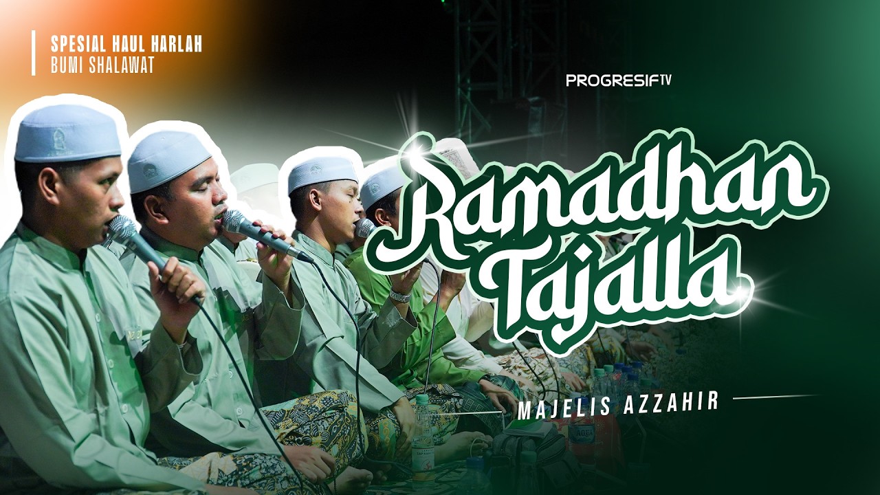 Ramadhan Tajalla – Majelis Azzahir