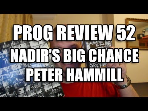 Prog Review 52 - Nadir's Big Chance - Peter Hammill