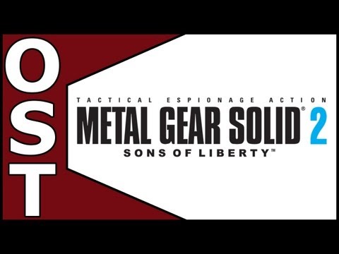 Metal Gear Solid 2: Sons of Liberty OST ♬ Complete Original Soundtrack