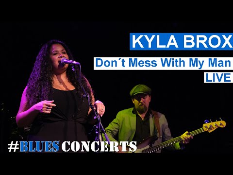 Dont Mess With My Man - Kyla Brox & Band