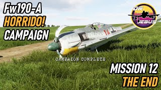 Fw 190 Anton Horrido Campaign | 12 The End | DCS #4k