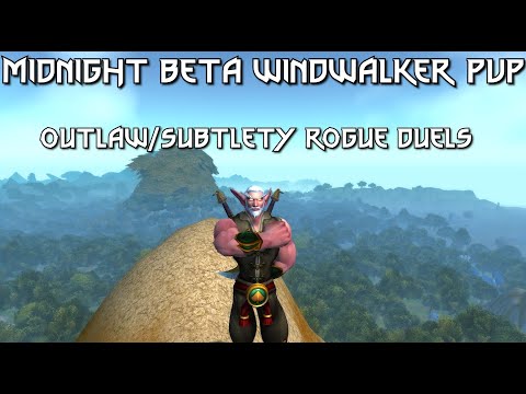 Midnight Beta Windwalker PvP || Windwalker Monk vs Outlaw/Subtlety Rogue Duels