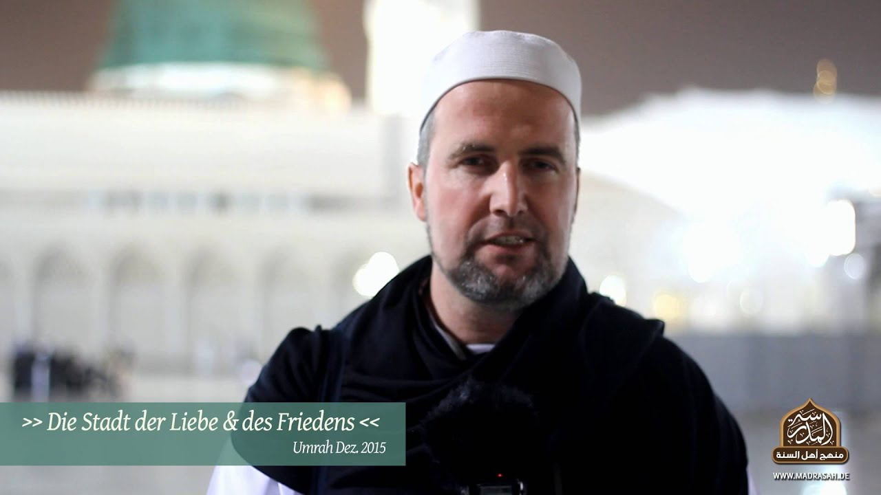 Die Stadt der Liebe und des Friedens: Eine Nachricht aus Madinah (Ustadh Mahmud Kellner)