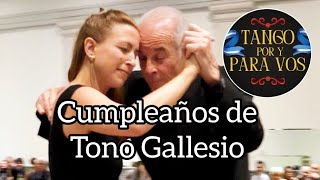 Flor del Mal (D'Arienzo) Cumpleaños de Tono Gallesio. Milonga Gente Amiga 27jul25