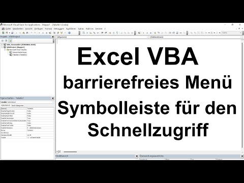 Excel VBA Lektion 49: Die Symbolleiste für den Schnellzugriff als barrierefreies Menü einsetzen