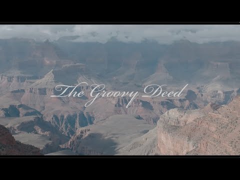 The Groovy Deed