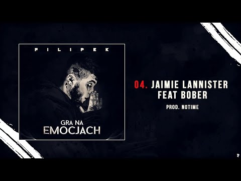 Filipek ft. Bober - Jaimie Lannister (prod. NoTime)