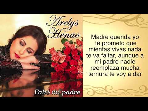 ARELYS HENAO - FALTO MI PADRE