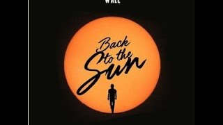 Wale - Back To The Sun