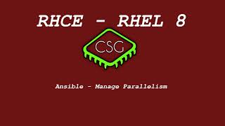 RHCE RHEL 8 - Ansible - Manage Parallelism