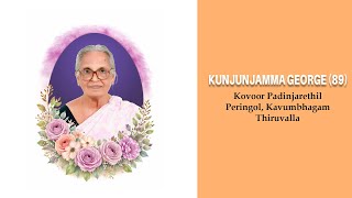 Download lagu Funeral of KUNJUNJAMMA GEORGE Kovoor Padinjarethil Peringol KavumbhagamThiruvalla mp3