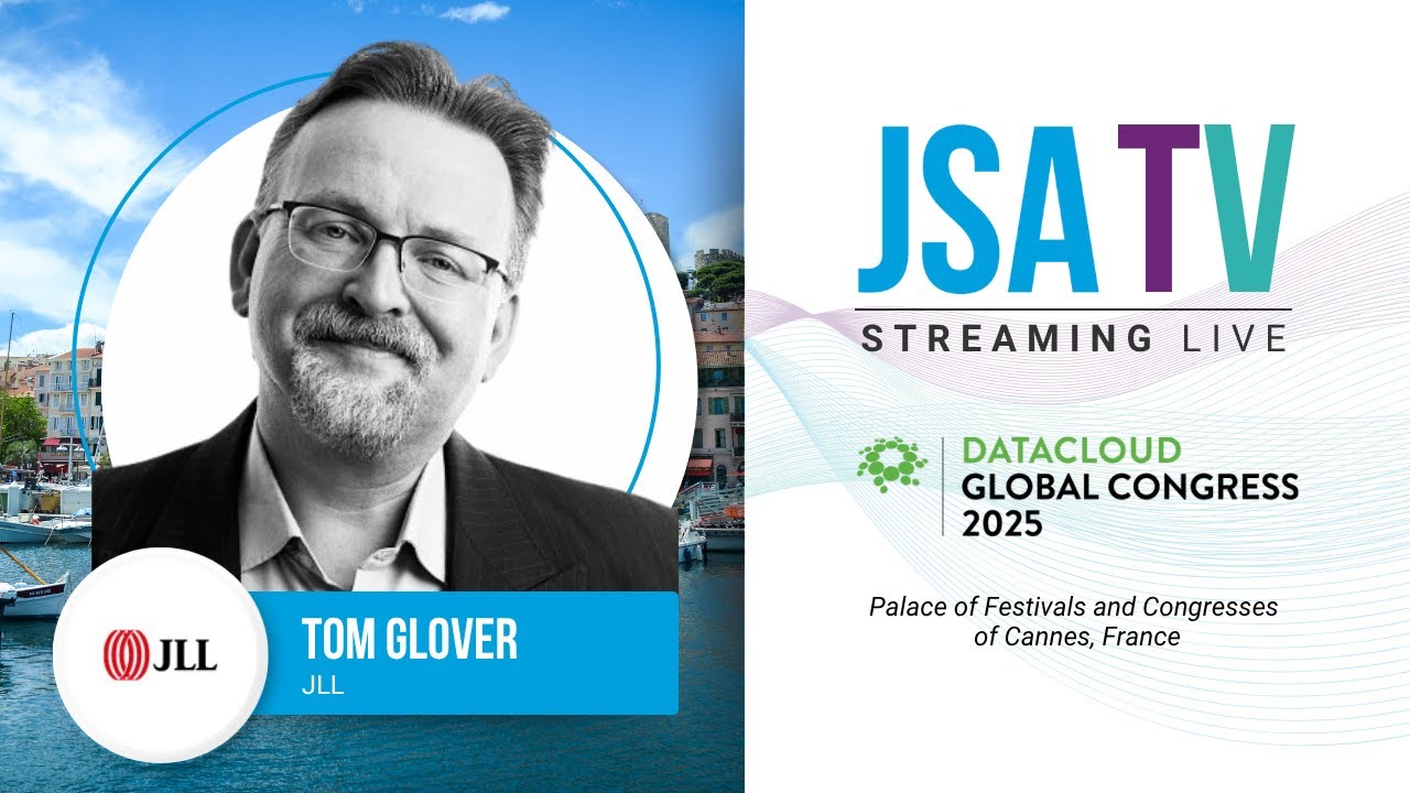 Inside the 2025 EMEA Data Center Market: Trends, Tensions, and What’s Next with Tom Glover of JLL