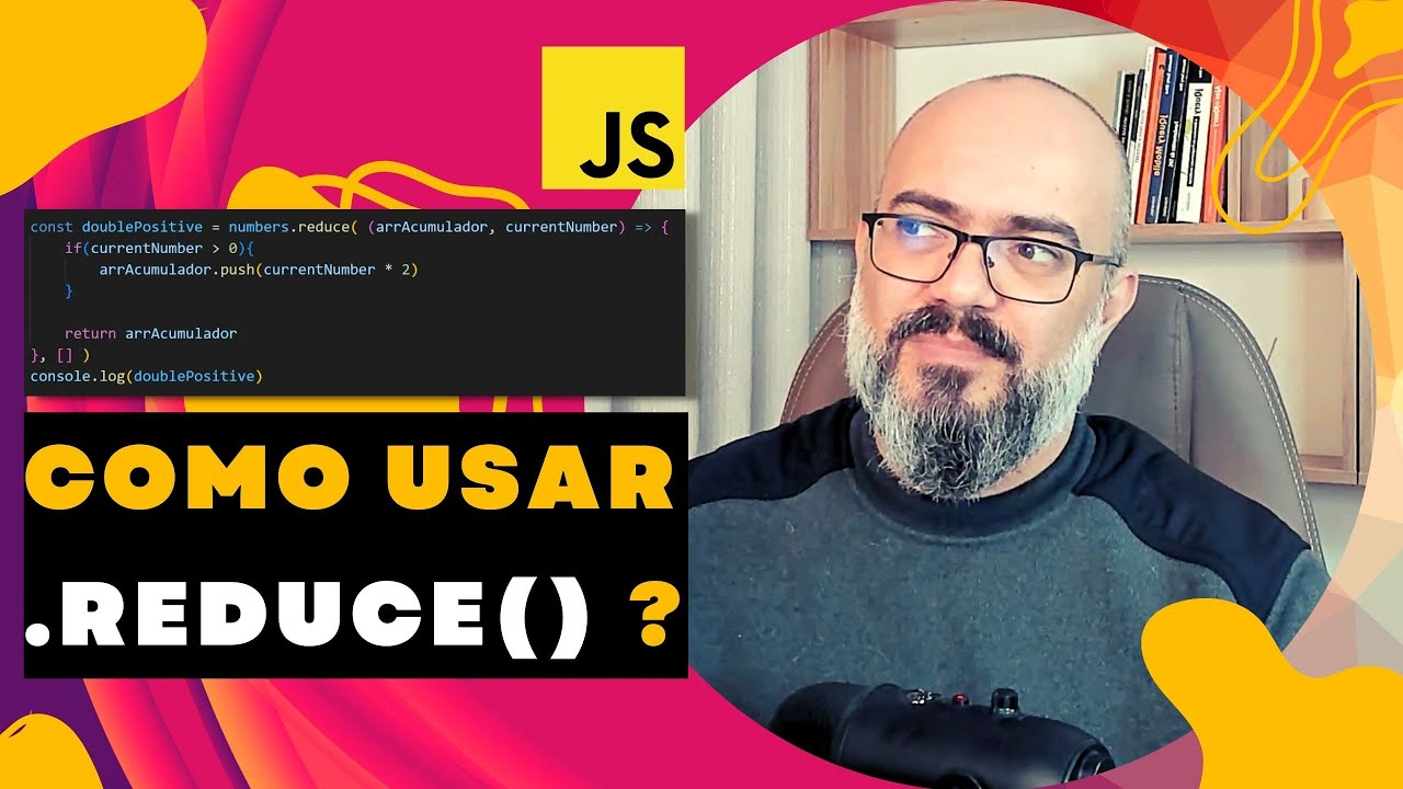 A melhor aula sobre REDUCE no JAVASCRIPT. Agora VOCÊ APRENDE