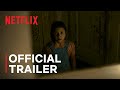 Haunted Season 3 | Official Trailer | Netflix