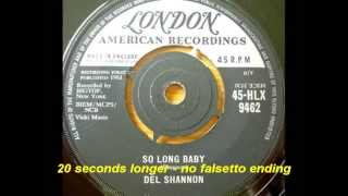Del Shannon - So Long Baby - edit