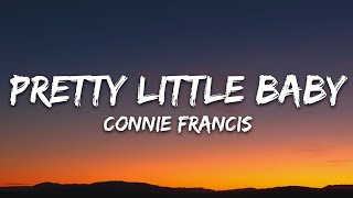 Download lagu Connie Francis - Pretty Little Baby (Lyrics) mp3