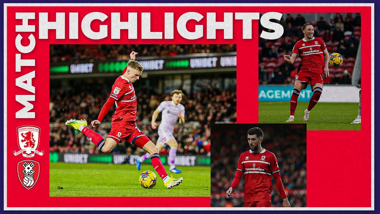 Middlesbrough vs Rotherham United highlights