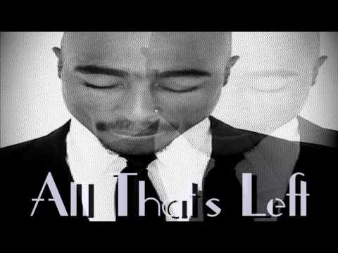 2Pac Ft. Eminem - All That's Left