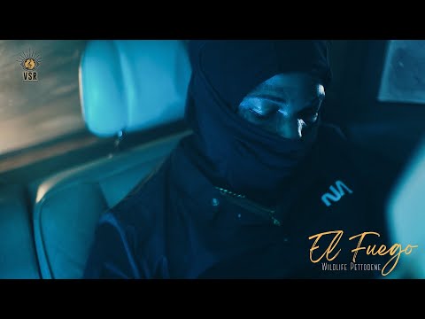 Wildlife Pettodene, VSR - El Fuego (Official Visual)