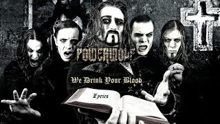 Powerwolf - We Drink Your Blood - Lyrics