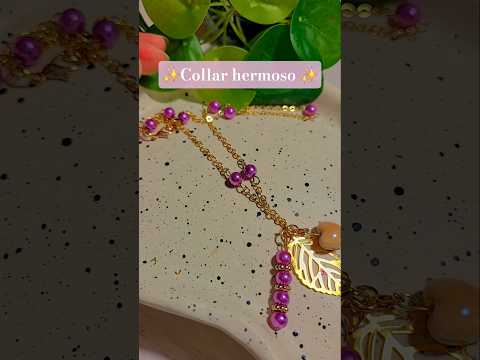 ✨️Collar Hermoso ✨️#bisuteria #hechoamano