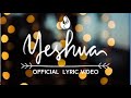 Yeshua Official Lyric Video - WorshipMob - worship mob