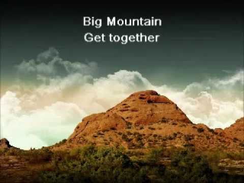 Big Mountain Get Together