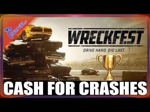 Wreckfest - Cash For Crashes - Gold Trophy 🏆