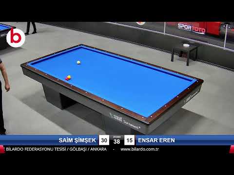 SAİM ŞİMŞEK & ENSAR EREN Bilardo Maçı - 2022 ERKEKLER 1.ETAP-1.TUR