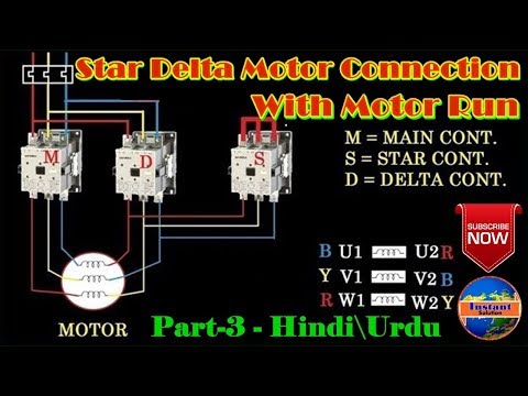 3 Phase Star Delta Motor Connection With Motor Run In Hindi Urdu Part 3 Video