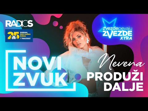 Nevena - Produzi Dalje (Official video) 2020 - ZVEZDE PEVAJU ZVEZDE XTRA