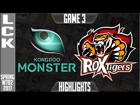 Kongdoo Monster vs ROX Tigers Highlights Game 3 - LCK Week 7 Day 2 Spring 2017 KDM vs ROX G3