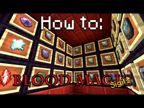 How to: Blood Magic | Sigils (Minecraft 1.12.2 / 1.16)