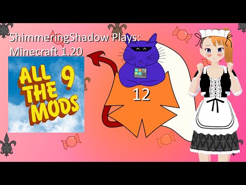 [VTuber] Shimmering Shadow CH - Starbunkle Quest - Modded Minecraft 1.20 ATM9 (12)