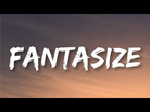 Dream Chaos - Fantasize [Ft. Britt Lari] (Lyrics)