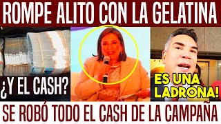 ROMPE ALITO CON XÓCHITL! SE ROBÓ MIL MDP DE CAMPAÑA. MANDA GOLPEADORES A MITIN