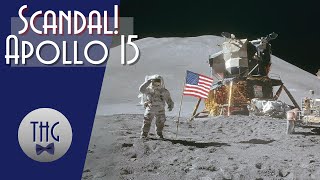 Scandal: Apollo 15