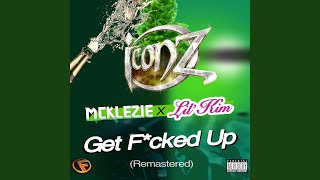 Get Fucked Up (Remastered 2024)